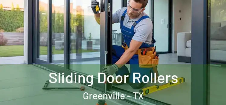 Sliding Door Rollers Greenville - TX